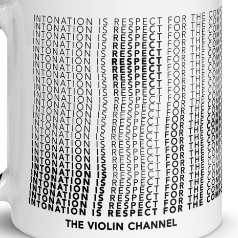 “Intonation Is Respect for the Composer” Coffee Mug