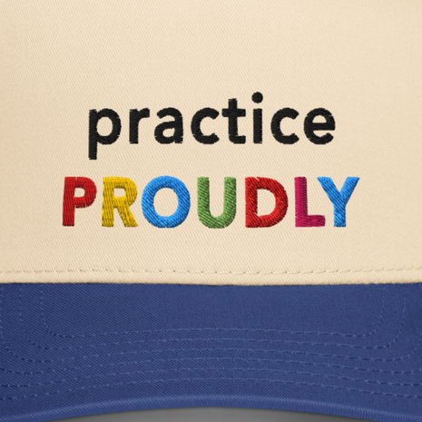 "Practice Proudly" Classical Music Queer Pride Cap